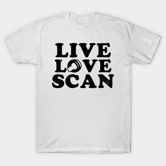 Cardiac Sonographer Shirt | Live Love Scan Gift T-Shirt by Gawkclothing